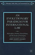 Cover of An Evolutionary Paradigm for International Law: Philosophical Method, David Hume, and the Essence of Sovereignty