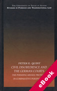 Cover of Civil Disobedience and the German Court: The Pershing Missile Protests in Comparative Perspective (eBook)