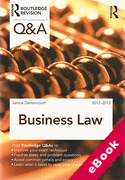 Cover of Routledge Revision Q&#38;A: Business Law 2012-2013 (eBook)