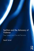Cover of Sedition and the Advocacy of Violence: Free Speech and Counter-Terrorism