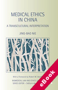 Cover of Medical Ethics in China: A Transcultural Interpretation (eBook)