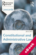Cover of Routledge Lawcards: Constitutional and Administrative Law 2012-2013 (eBook)