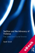 Cover of Sedition and the Advocacy of Violence: Free Speech and Counter-Terrorism (eBook)