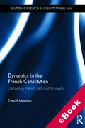 Cover of Dynamics in the French Constitution: Decoding French Republican Ideas (eBook)