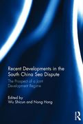 Cover of Recent Developments in the South China Sea Dispute: The Prospect of a Joint Development Regime