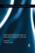 Cover of International Perspectives on Education, Religion and Law
