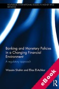 Cover of Banking and Monetary Policies in a Changing Financial Environment: A Regulatory Approach (eBook)