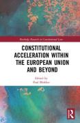 Cover of Constitutional Acceleration within the European Union and Beyond