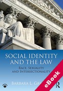 Cover of Social Identity and the Law: Race, Sexuality and Intersectionality (eBook)