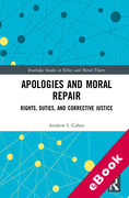Cover of Apologies and Moral Repair: Rights, Duties, and Corrective Justice (eBook)