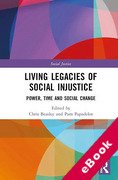 Cover of Living Legacies of Social Injustice: Power, Time and Social Change (eBook)