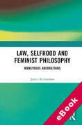 Cover of Law, Selfhood and Feminist Philosophy: Monstrous Aberrations (eBook)