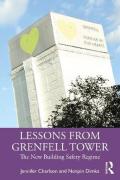 Cover of Lessons from Grenfell Tower: The new building safety regime