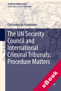 Cover of The UN Security Council and International Criminal Tribunals: Procedure Matters (eBook)