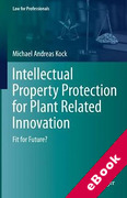 Cover of Intellectual Property Protection for Plant Related Innovation: Fit for Future? (eBook)