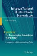Cover of The Technological Competence of Arbitrators: A Comparative and International Legal Study
