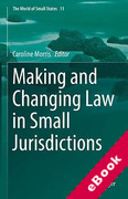 Cover of Making and Changing Law in Small Jurisdictions (eBook)