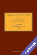 Cover of Williams, Mortimer and Sunnucks: Executors, Administrators and Probate (Book &#38; eBook Pack)