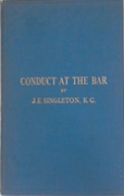 Cover of Conduct at the Bar and some Problems of Advocacy: Being Two Lectures