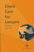 Cover of Client Care for Lawyers: An Analysis and Guide