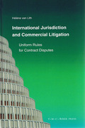 Cover of International Jurisdiction and Commercial Litigation: Uniform Rules for Contract Disputes