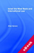 Cover of Israel: The West Bank and International Law (eBook)