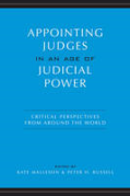 Cover of Appointing Judges in an Age of Judicial Power: Critical Perspectives from Around the World